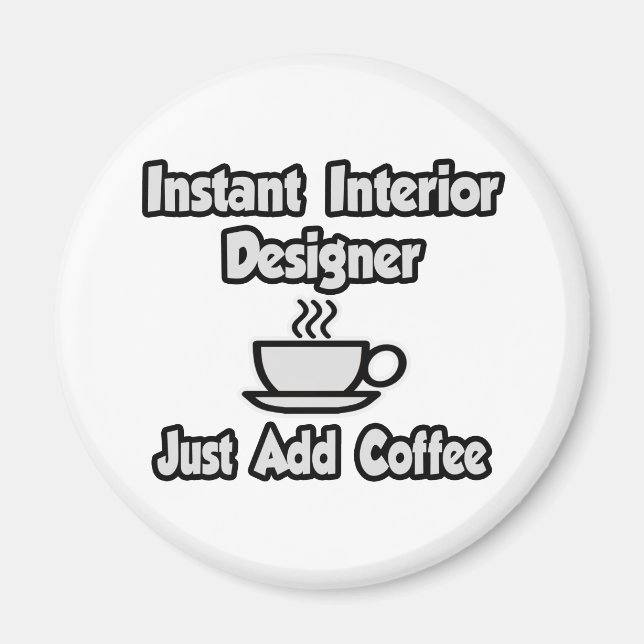 Íman Designer Instantâneo do Interior... Basta Adiciona (Frente)