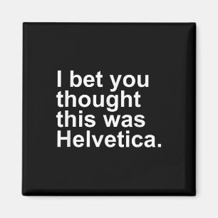 Íman Designers Gráficos Helvetica Design para Presente