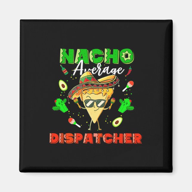 Íman Despachante Médio Nacho Mexicano (Frente)