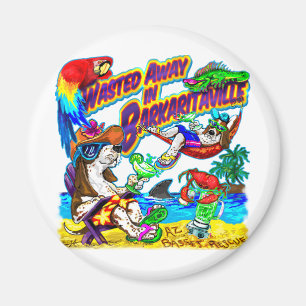 Íman Desperdiçado afastado em Barkaritaville