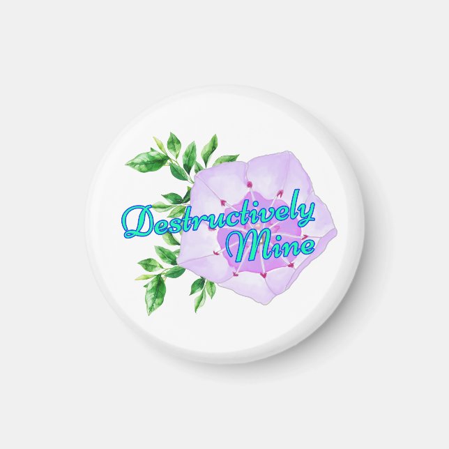 Íman Destructively Mine (Frente)