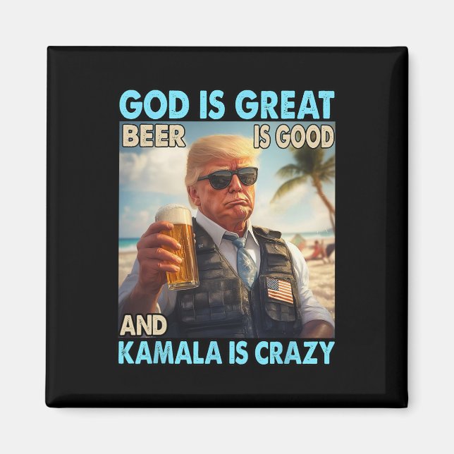 Íman Deus É Cerveja Excelente É Boa E Kamala É Louca (Frente)