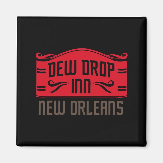 Íman Dew Drop Inn New Orleans _1  (Frente)