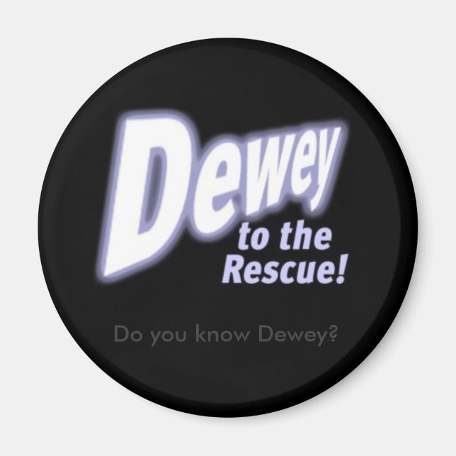 Íman Deweytotherescue, conhece Dewey? (Frente)