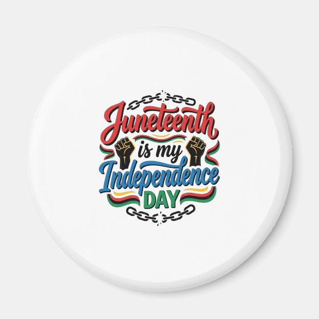 Íman Dia da Independência Juneteenth Design de Camisa V (Frente)