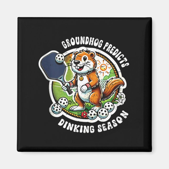 Íman Dia da Marmota 2 de Fev Humor Temporada de Dinking (Frente)