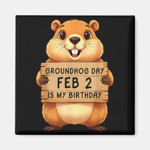 Íman Dia da Marmota 2 de Fevereiro É Meu Aniversário 2