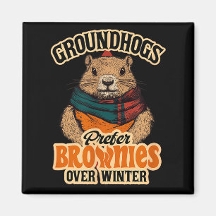 Íman Dia da Marmota Engraçado Marmotas Preferem Brownie