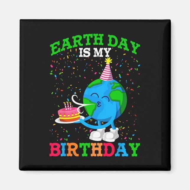 Íman Dia da Terra É o meu Anniversar sobre o Planeta Te (Frente)