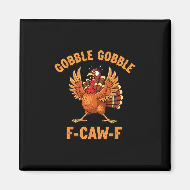 Íman Dia de Ação de Graças Peruza Engraçada Gobble Gobb (Frente)