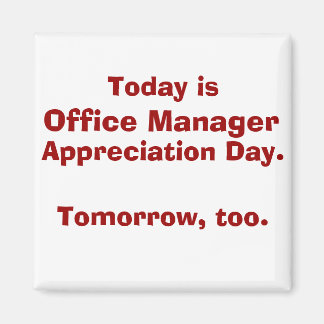Íman Dia de Apreciação do Office Manager