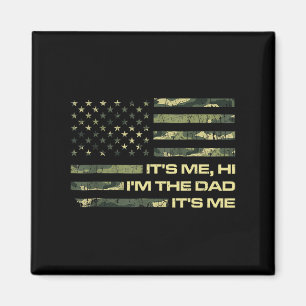 Íman Dia de os pais Shirt Me É Hi I&# m Pai Me É