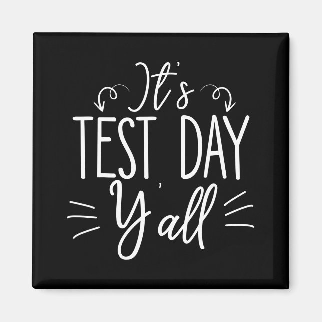 Íman Dia de Teste Yall Engraçado Final Exam Confident E (Frente)