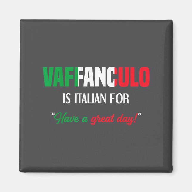 Íman Dia de Vaffanculo Dizerem Têm Italiano (Frente)