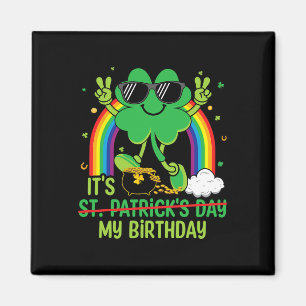 Íman Dia Divertido de São Patrício É Meu Aniversário Tr