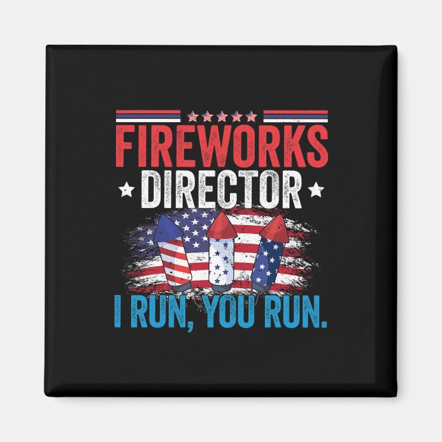 Íman Dia do diretor do Fireworks Eu o executo 4 de julh (Frente)
