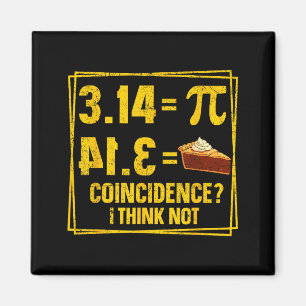 Íman Dia do Pi 3.14 Coincidência de Torta Não Acho Meni
