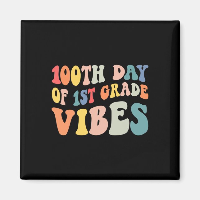 Íman Dia Do Primeiro Grau Vibes Professor Feliz 100 D (Frente)
