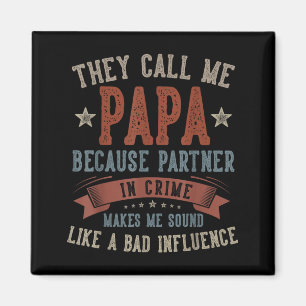 Íman Dia dos Pais Papai Me Chamam de Papai Piada de Pap