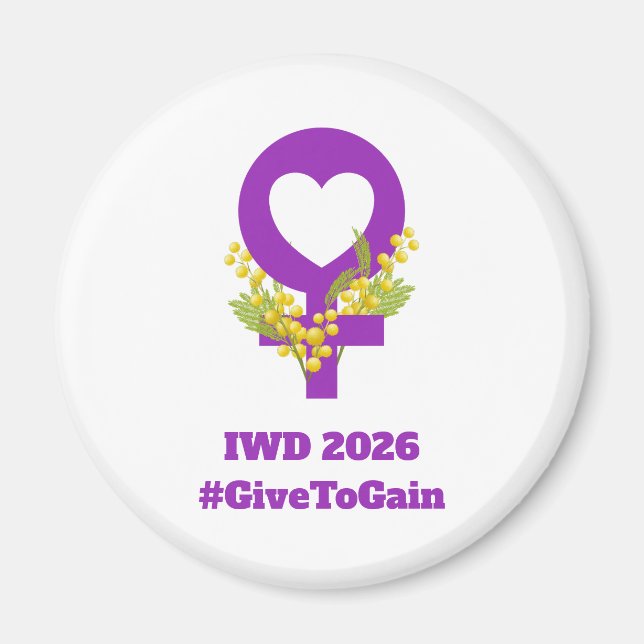 Íman Dia Internacional da Mulher 2026 IWD Dar Para Ganh (Frente)