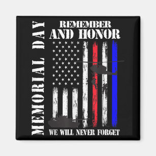 Íman Dia Memorial Lembre-se Honra Nunca Esquece Veteran