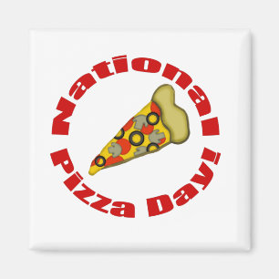 Íman Dia Nacional da Pizza!