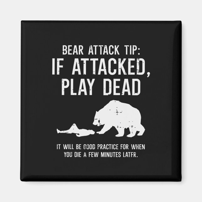 Íman Dica de Ataque de Urso de Acampamento Engraçado Ca (Frente)