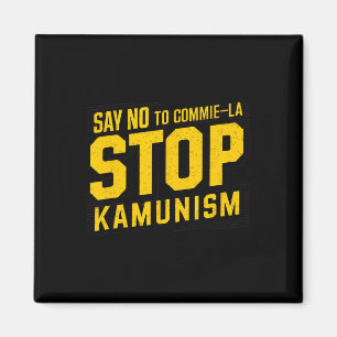 Íman Diga Não Para Cometer La Stop Kamunism Engraçado A