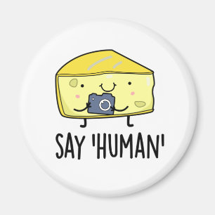 Íman Digam ao Fotógrafo Humano Queijo Pun