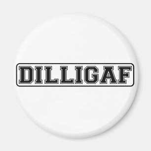 Íman DILLIGAF - Rudes engraçados "fazem mim olham como