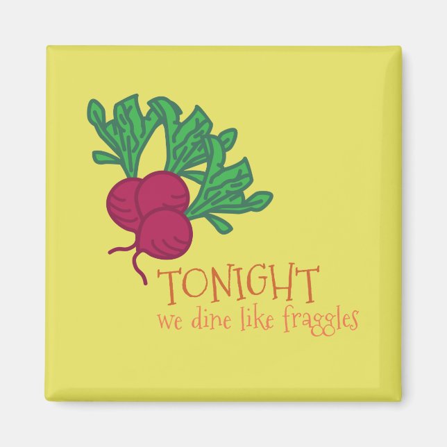 Íman Dine Like Fraggles (Frente)