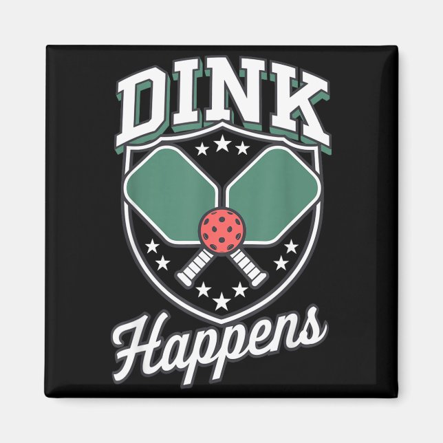 Íman Dink acontece pickleball divertido pickle ball  (Frente)