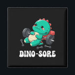 Íman Dinosaur Gym Workout Fitness Lifting Weights Cute<br><div class="desc">Dinosaur Gym Workout Fitness Lifting Weights Cute Dino Sore 1</div>