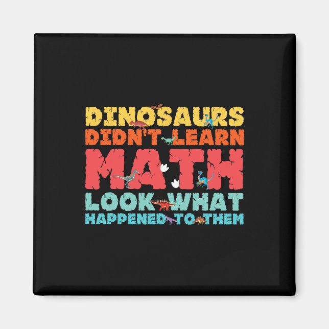 Íman Dinossauros Não Aprenderam Matemática Matemática D (Frente)