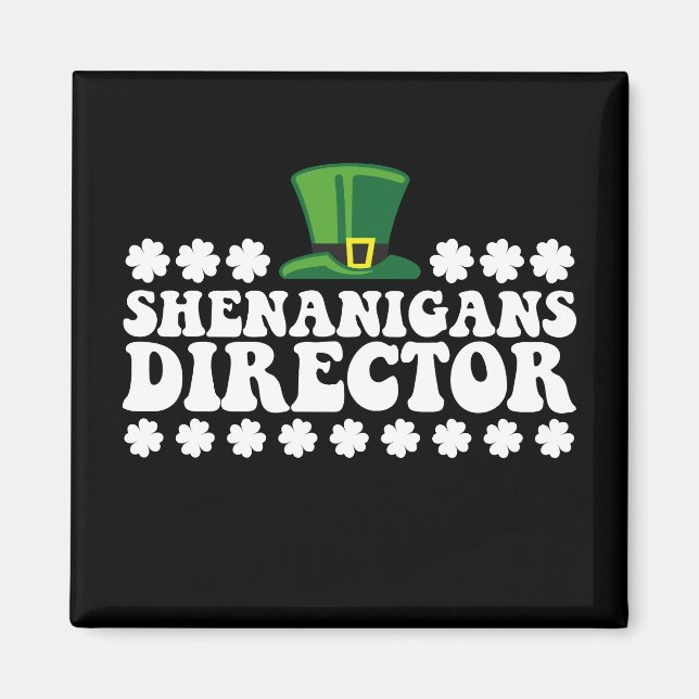 Íman Diretor Shenanigans Groovy St Patrick's Day Irland (Frente)