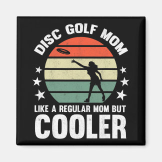 Íman Disc Golf Mom Disc Golfing Mother Frisbee Golfer W