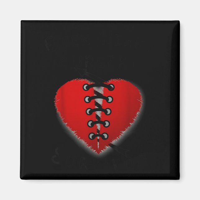 Íman Disease Awareness Open Heart Surgery Survivor Ed H (Frente)