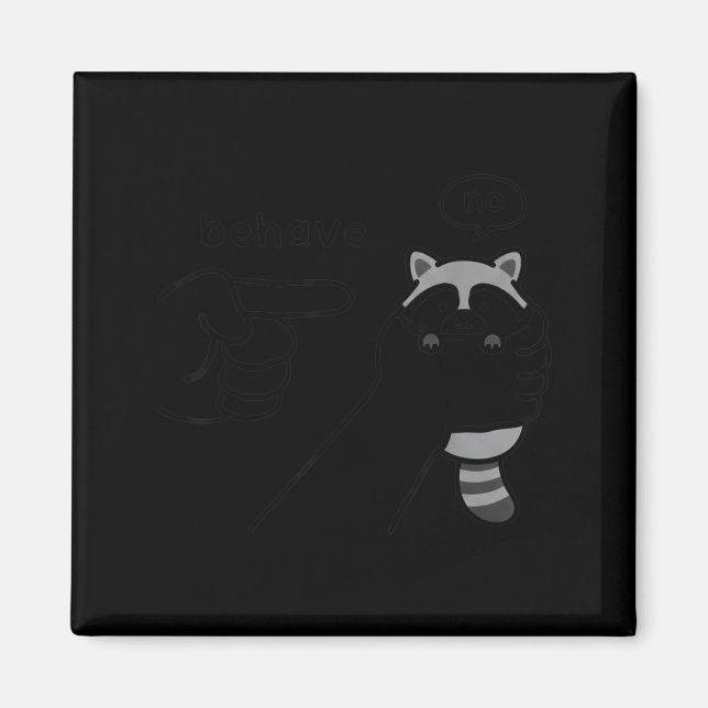 Íman Dishonest Raccoon Funny Raccoon Meme Behave No Car (Frente)