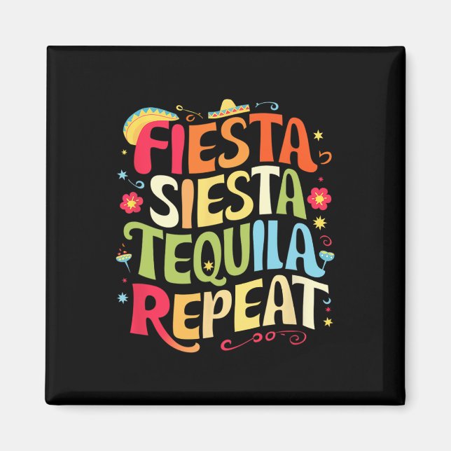 Íman Ditos Engraçados Fiesta Siesta Repita Cinco De May (Frente)