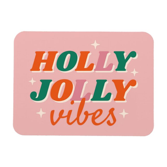 Íman Diversão Holly Jolly Vibes Design de Natal (Horizontal)
