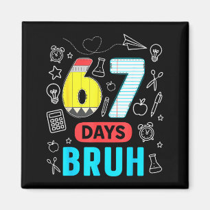 Íman Divertido 67 Dias Bruh Seis Sete Meme Professor Cr