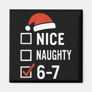 Íman Divertido 6-7 Meme Legal Indecente Natal, Seis Set