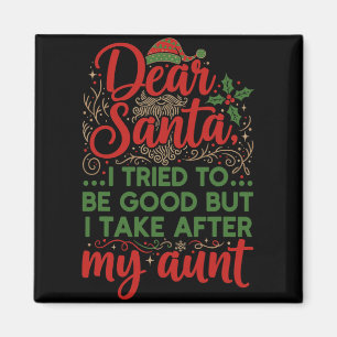 Íman Divertido Querido Papai Noel Eu Tentei Ser Bom Mas