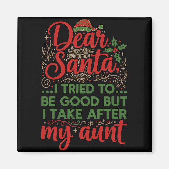 Íman Divertido Querido Papai Noel Eu Tentei Ser Bom Mas (Frente)