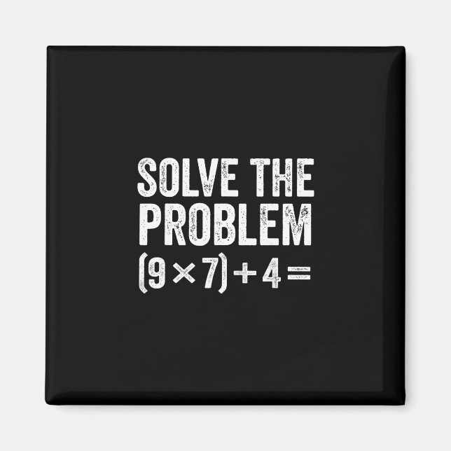 Íman Divertido Resolva O Problema 67 Meme Seis Sete  (Frente)