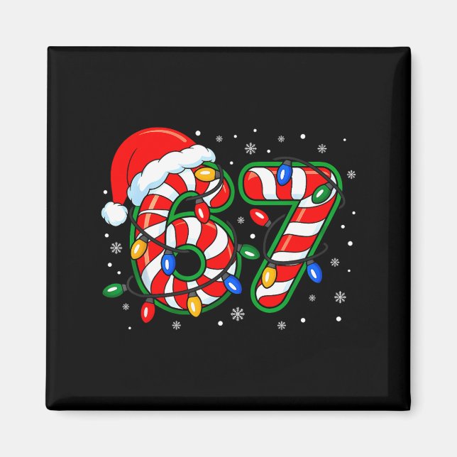 Íman Divertido Seis Sete 67 Meme 6 7 Natal Cana de Açúc (Frente)