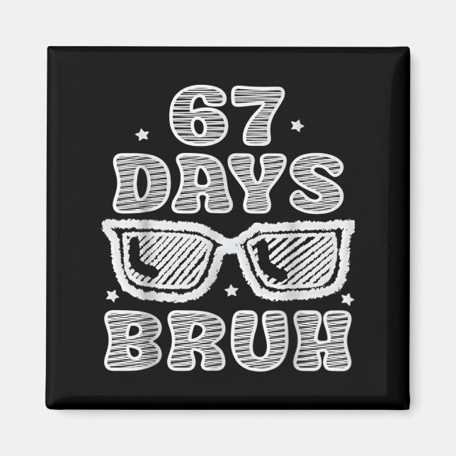 Íman Divertido Seis Sete 6 7 Meme Professor 67 Dias Bru (Frente)