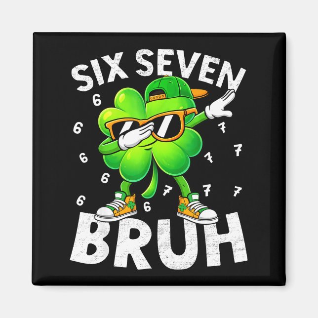 Íman Divertido seis sete bruh dia de st patricks dabbin (Frente)