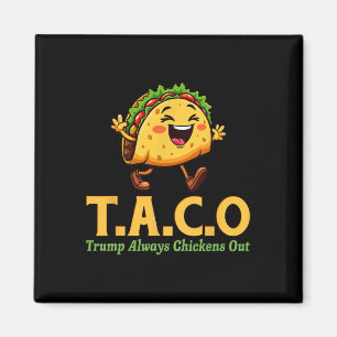 Íman Divertido Trump Taco Trump Sempre Desiste