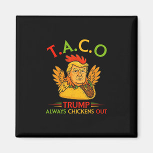 Íman Divertido Trump Taco Trump Sempre Desiste 1